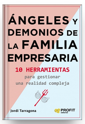 Libro Ángeles y demonios de la empresa familiar por Jordi Tarragona